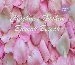 Chachmos Nashim Bansah Beisah